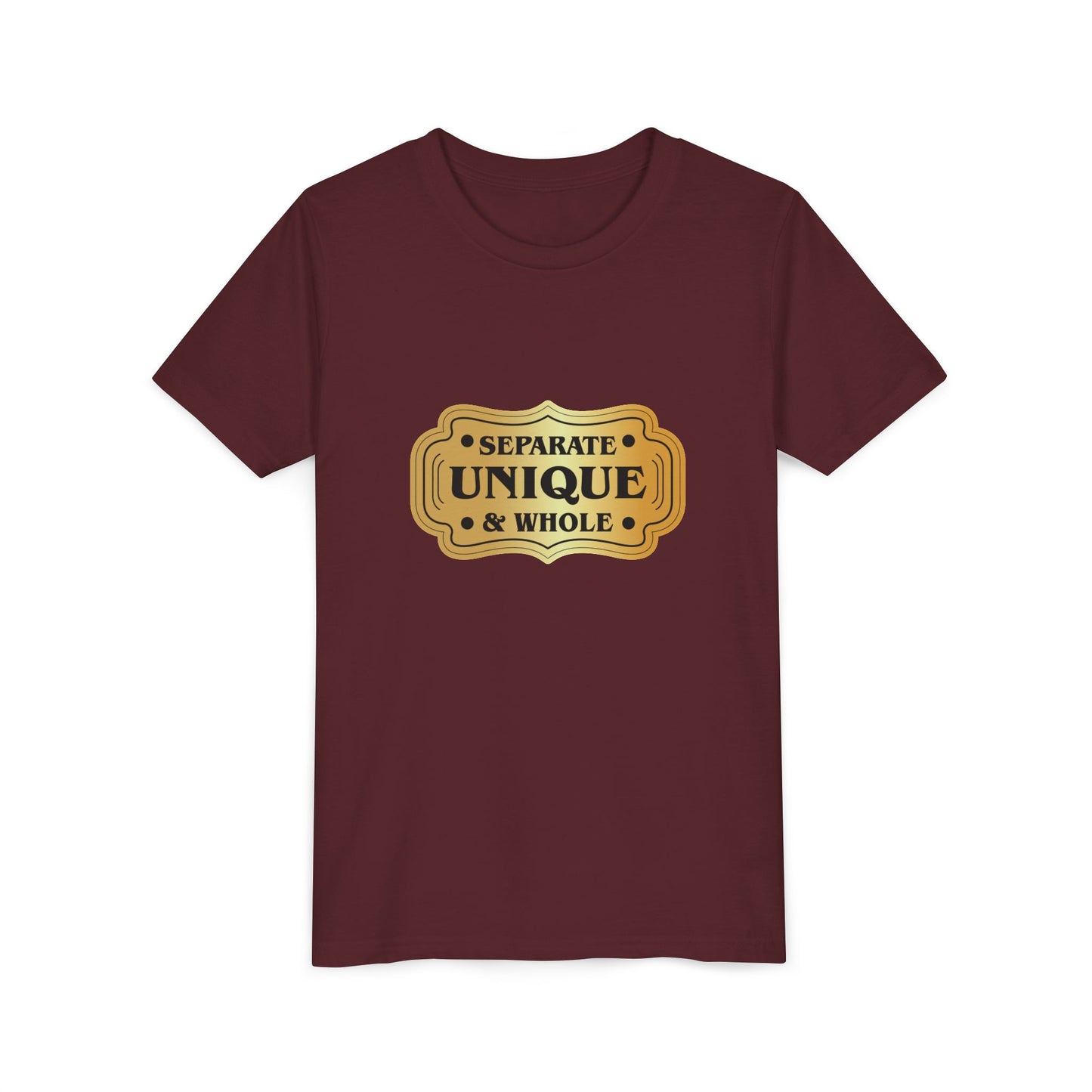 Youth T-Shirt Girls' T-Shirt Separate, Unique, & Whole Children Are A Gift From God