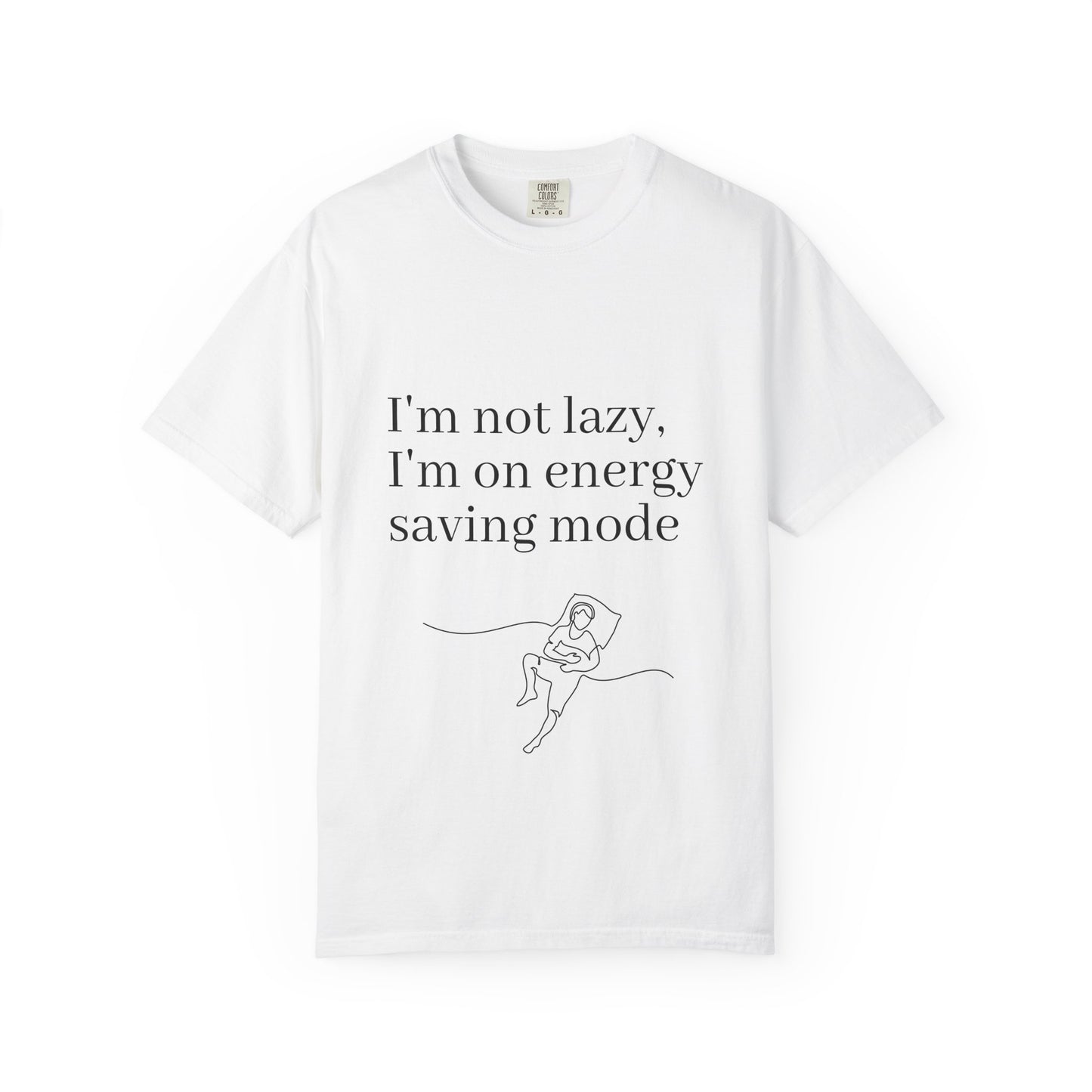 I'm not lazy, I'm on energy saving mode Men's Tee