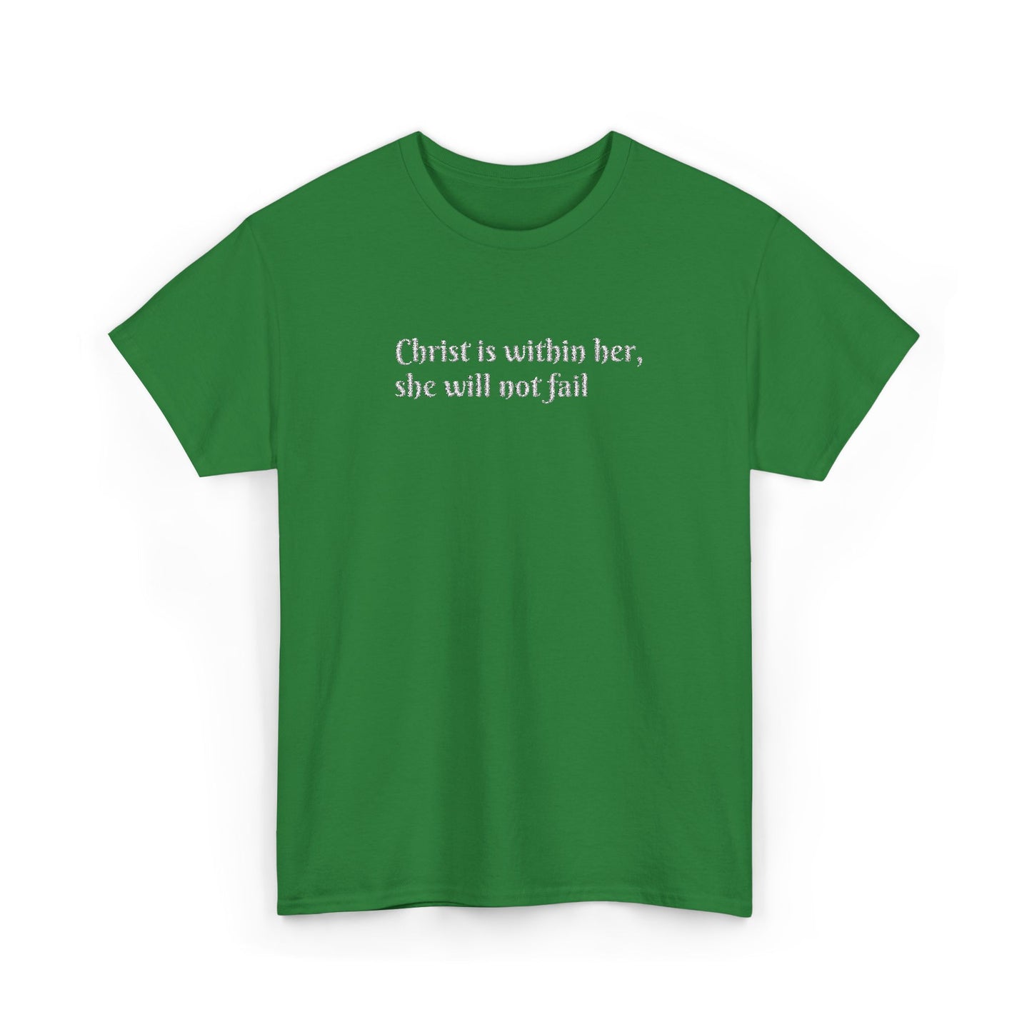 Heavy Cotton Tee for Women. Christ is within her, she will not fail (inspired by Psalm 46:5)