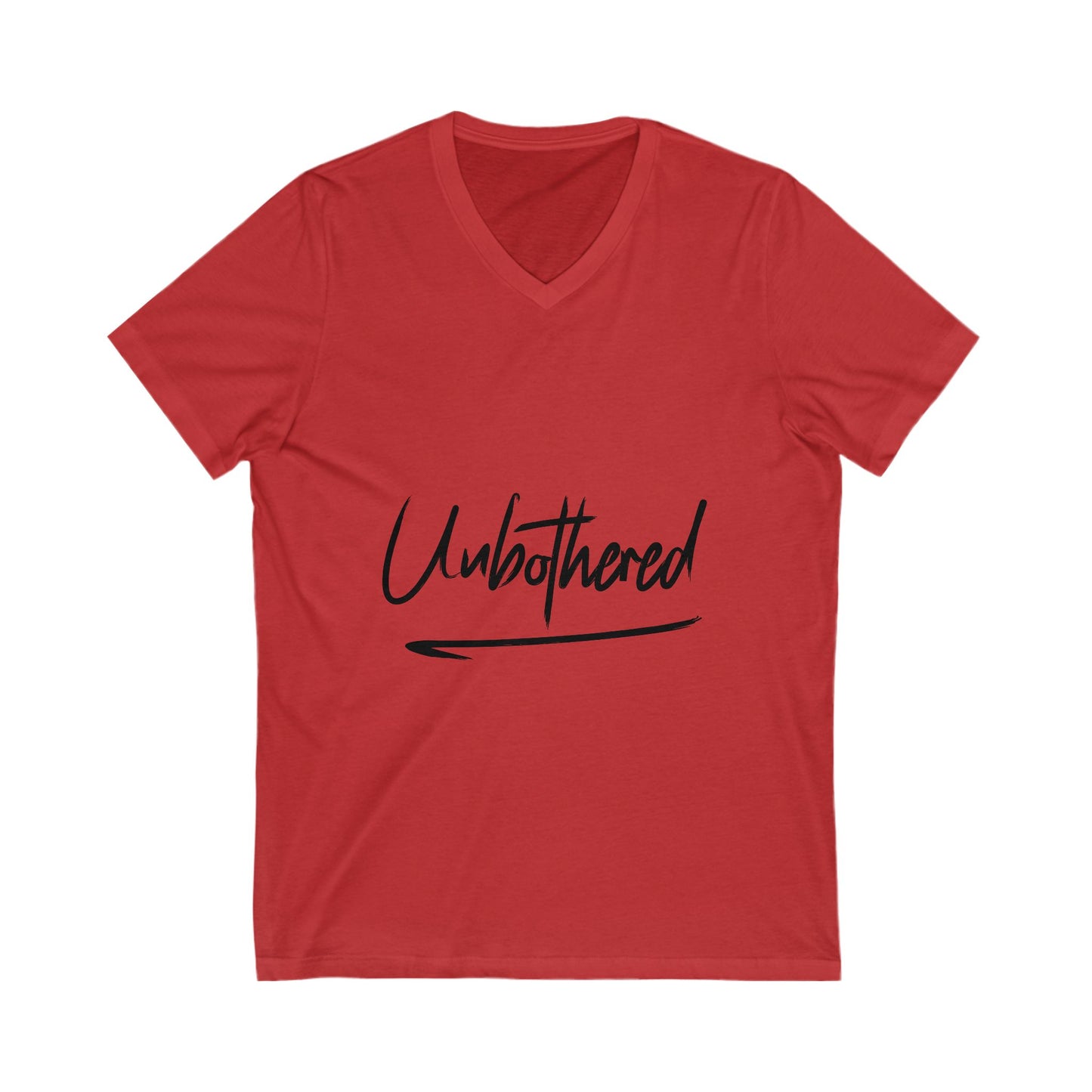 Unbothered V-Neck Tee - Relaxed Fit Motivational Shirt, Casual Wear, Gift for Friends, Self-Care Apparel, Everyday Comfort