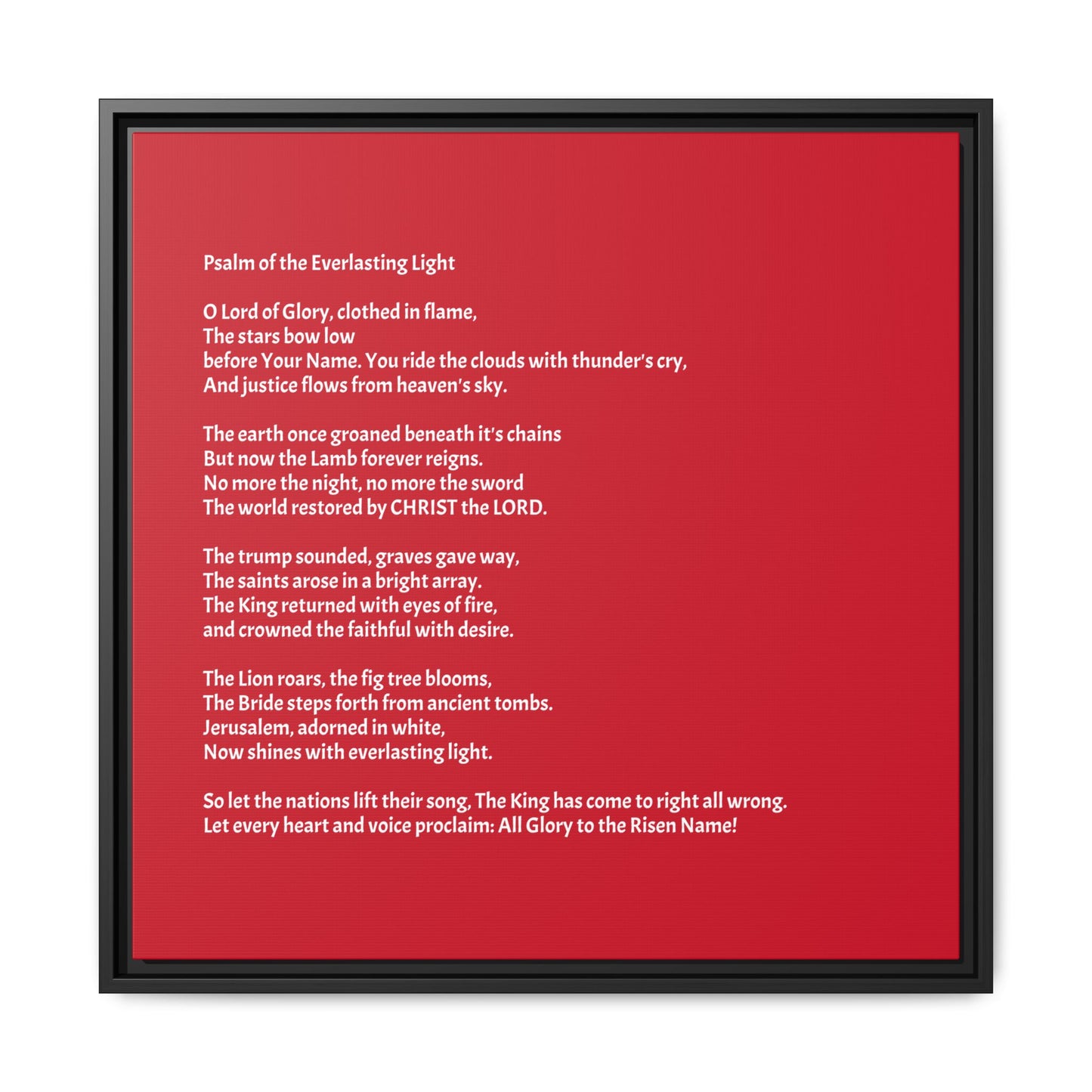 Psalm of the Everlasting Light (This Psalm is not originally from the HOLY Bible, it is simply inspired by the HOLY Bible)