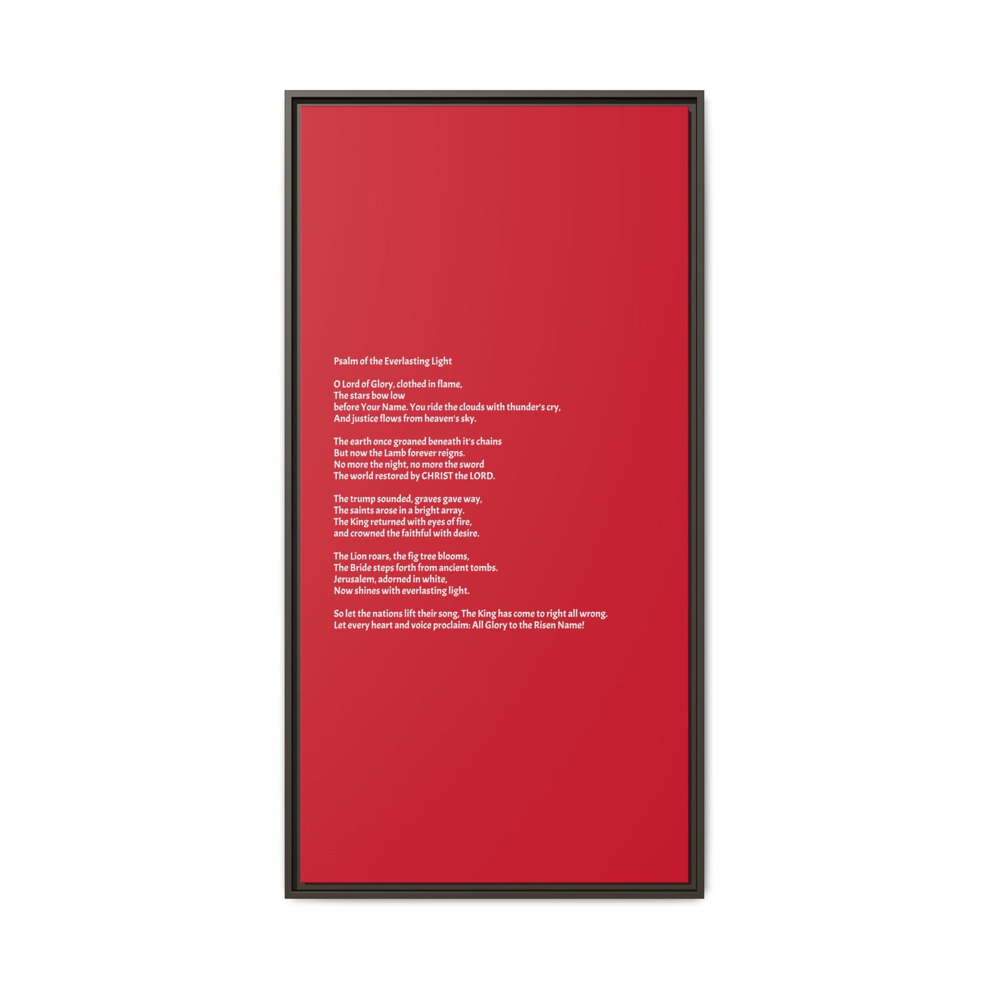 Psalm of the Everlasting Light (This Psalm is not originally from the HOLY Bible, it is simply inspired by the HOLY Bible)