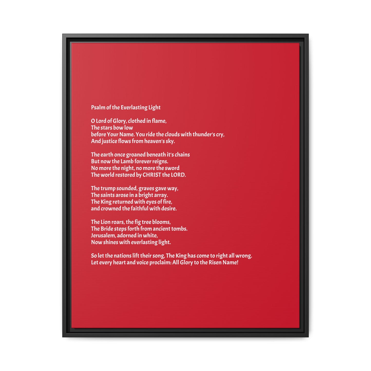 Psalm of the Everlasting Light (This Psalm is not originally from the HOLY Bible, it is simply inspired by the HOLY Bible)