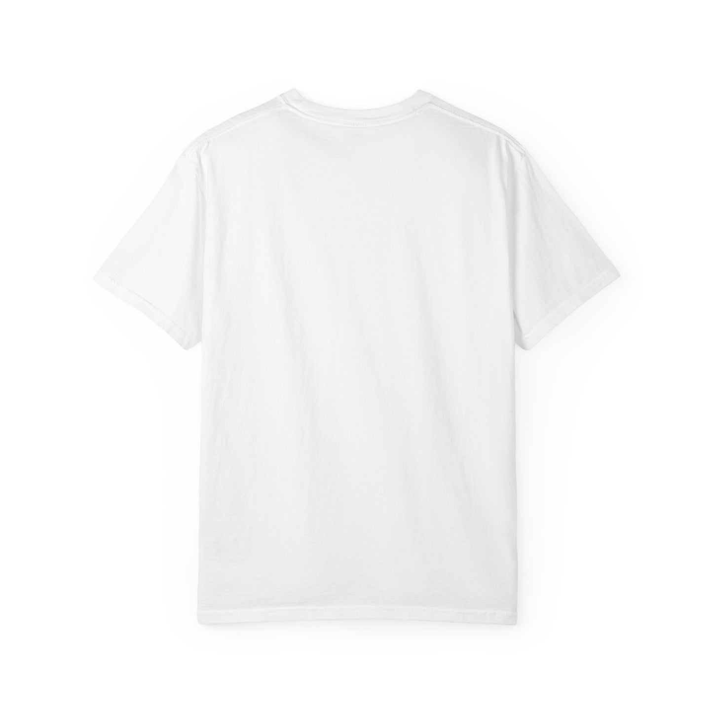 Unisex Garment-Dyed T-shirt with Inspiring Quote