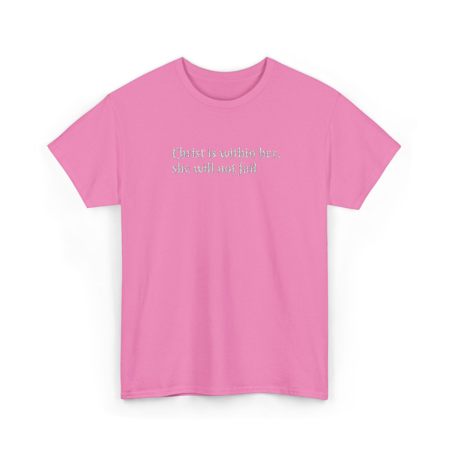 Heavy Cotton Tee for Women. Christ is within her, she will not fail (inspired by Psalm 46:5)