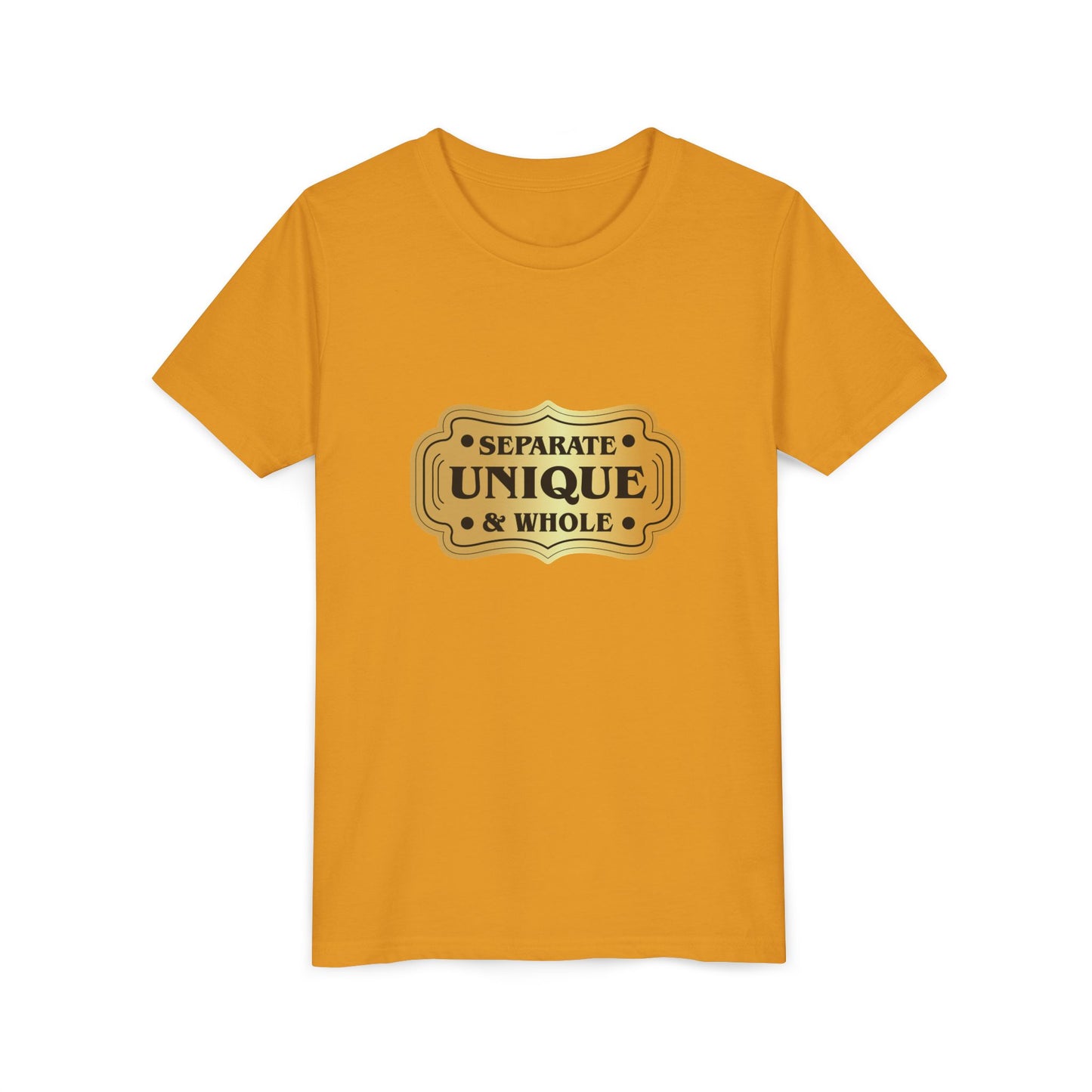 Youth T-Shirt Girls' T-Shirt Separate, Unique, & Whole Children Are A Gift From God