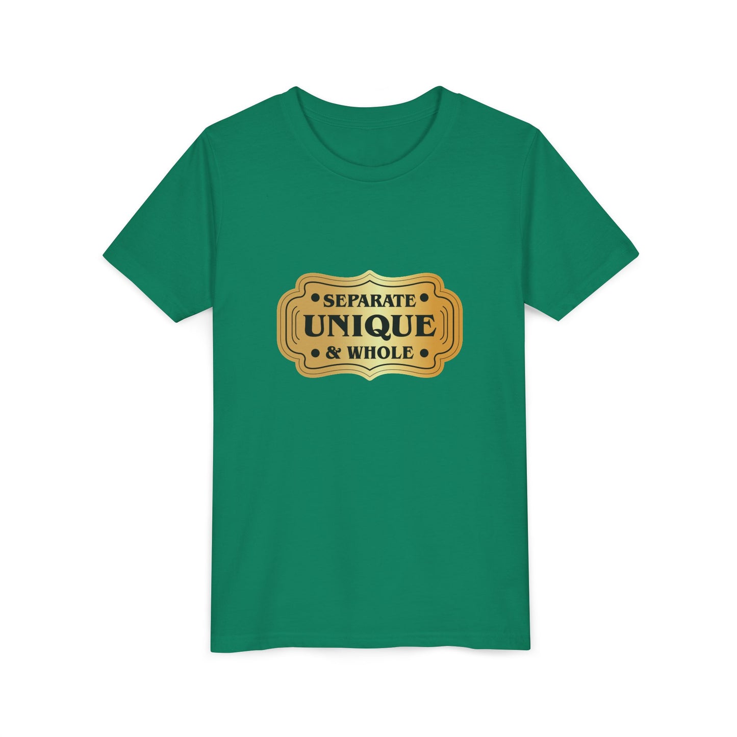 Youth T-Shirt Girls' T-Shirt Separate, Unique, & Whole Children Are A Gift From God
