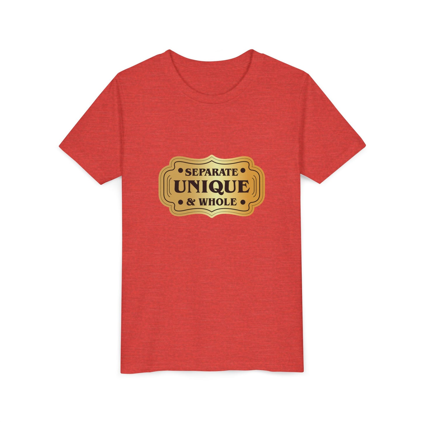 Youth T-Shirt Girls' T-Shirt Separate, Unique, & Whole Children Are A Gift From God