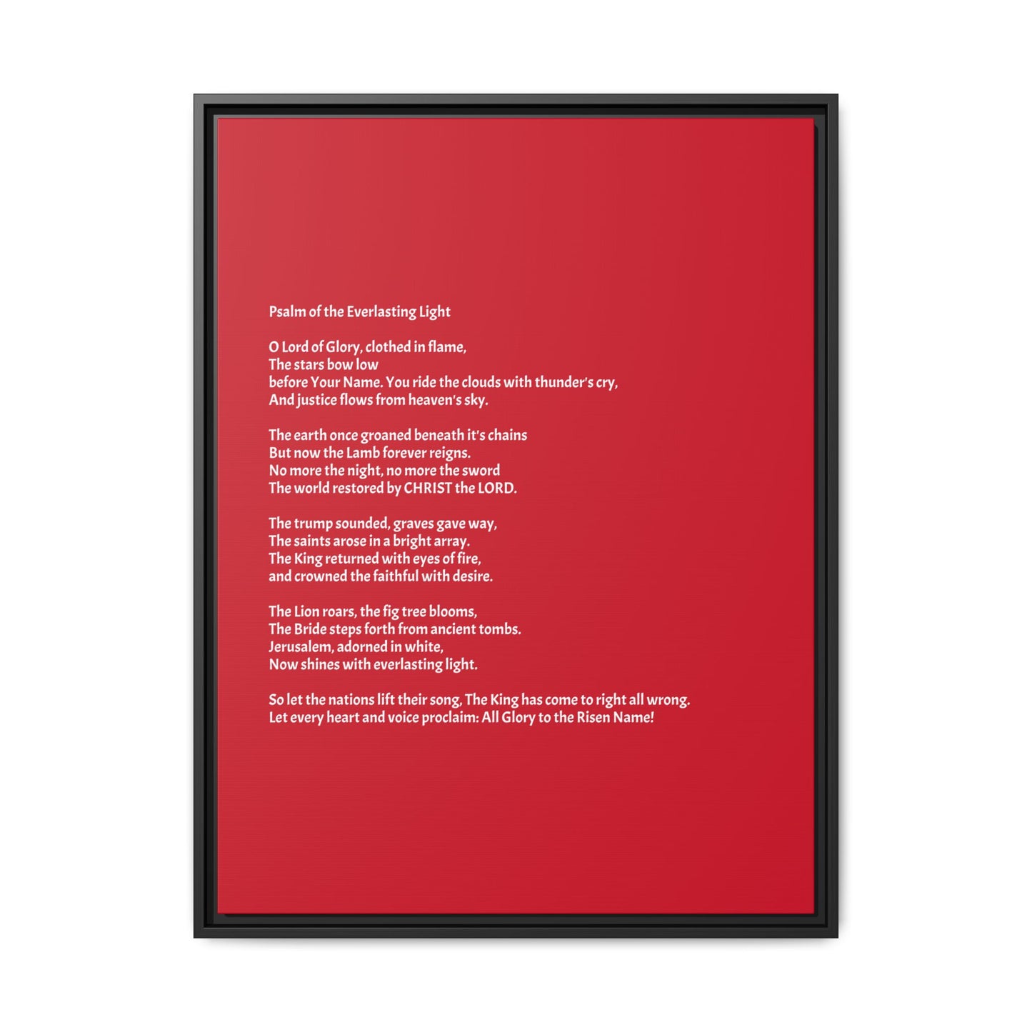 Psalm of the Everlasting Light (This Psalm is not originally from the HOLY Bible, it is simply inspired by the HOLY Bible)