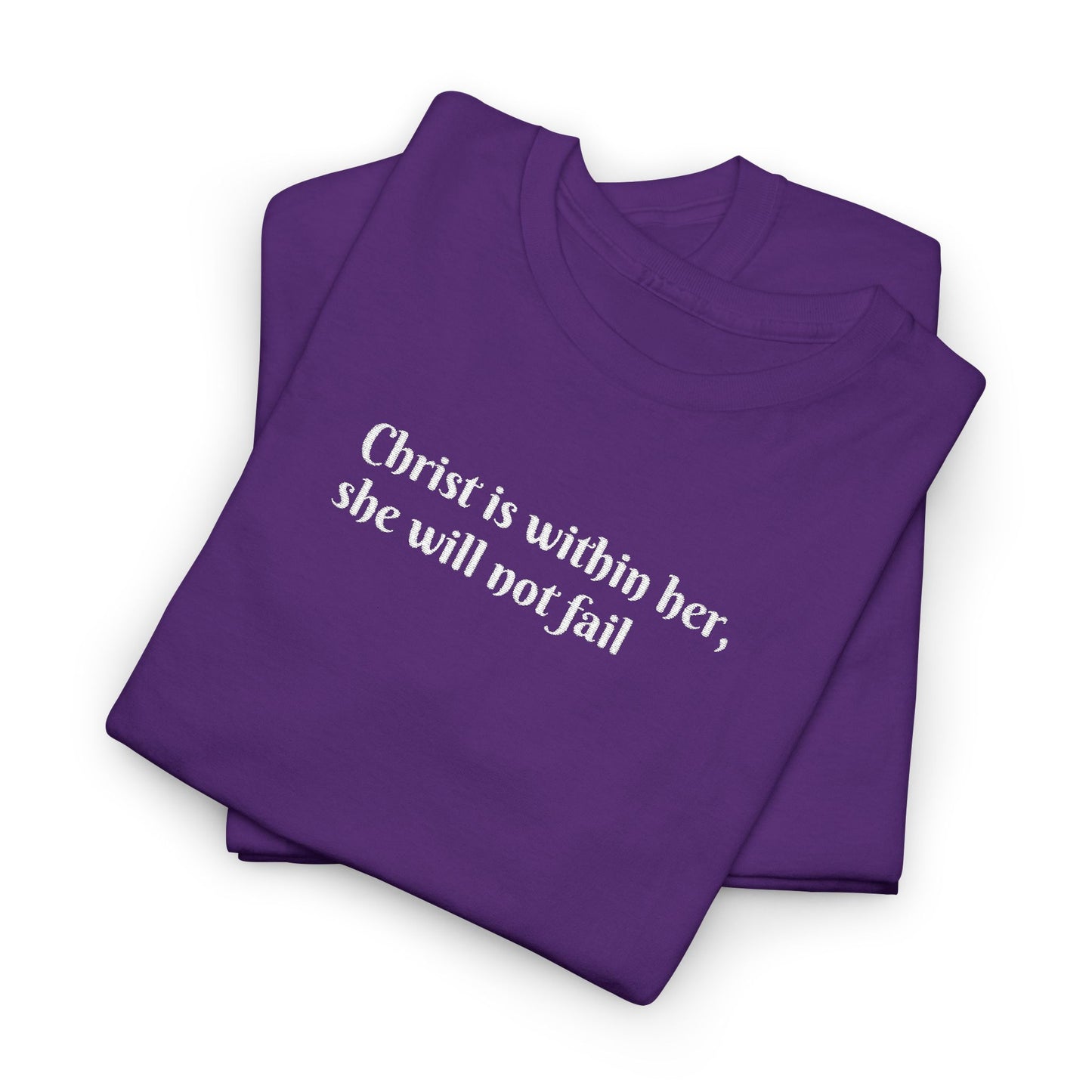 Heavy Cotton Tee for Women. Christ is within her, she will not fail (inspired by Psalm 46:5)