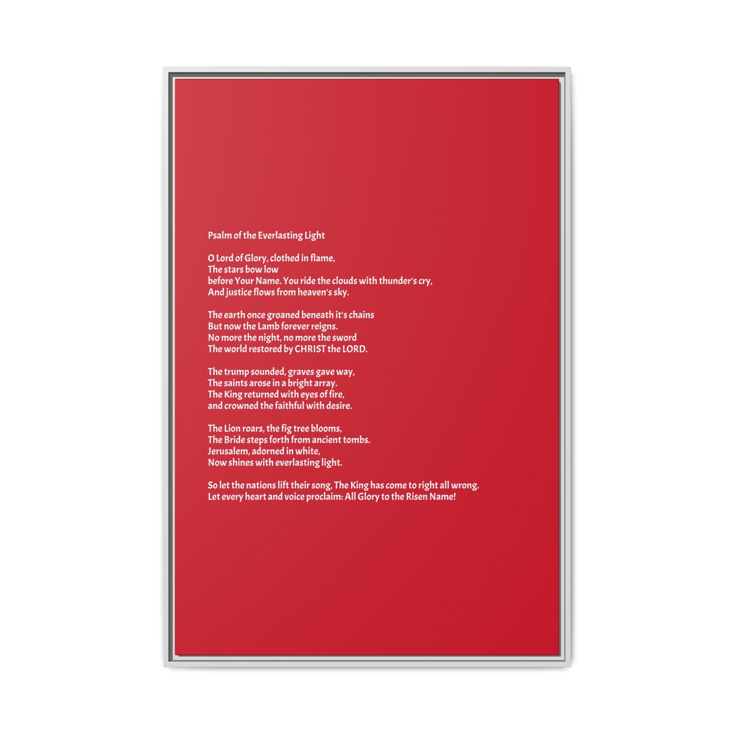 Psalm of the Everlasting Light (This Psalm is not originally from the HOLY Bible, it is simply inspired by the HOLY Bible)