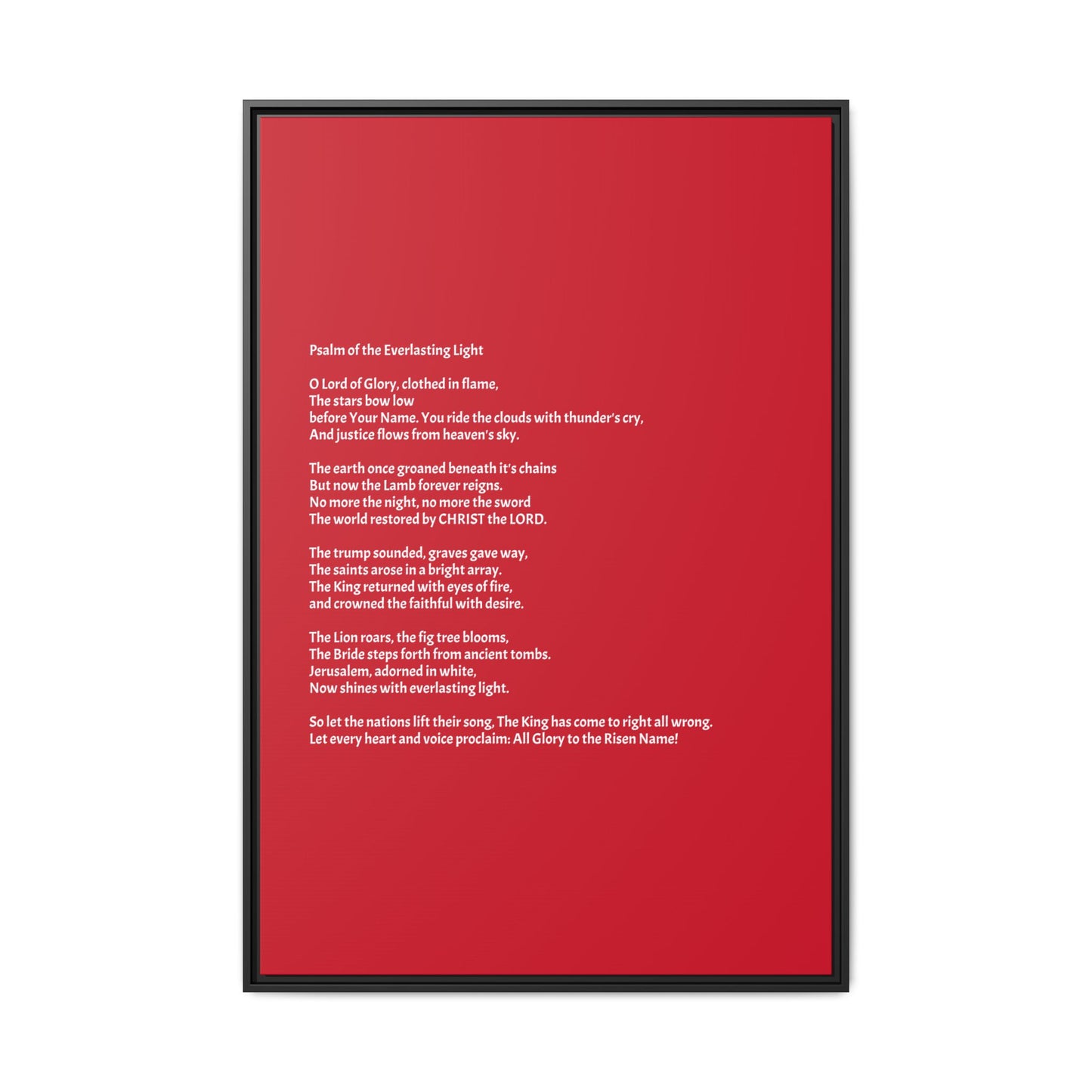 Psalm of the Everlasting Light (This Psalm is not originally from the HOLY Bible, it is simply inspired by the HOLY Bible)