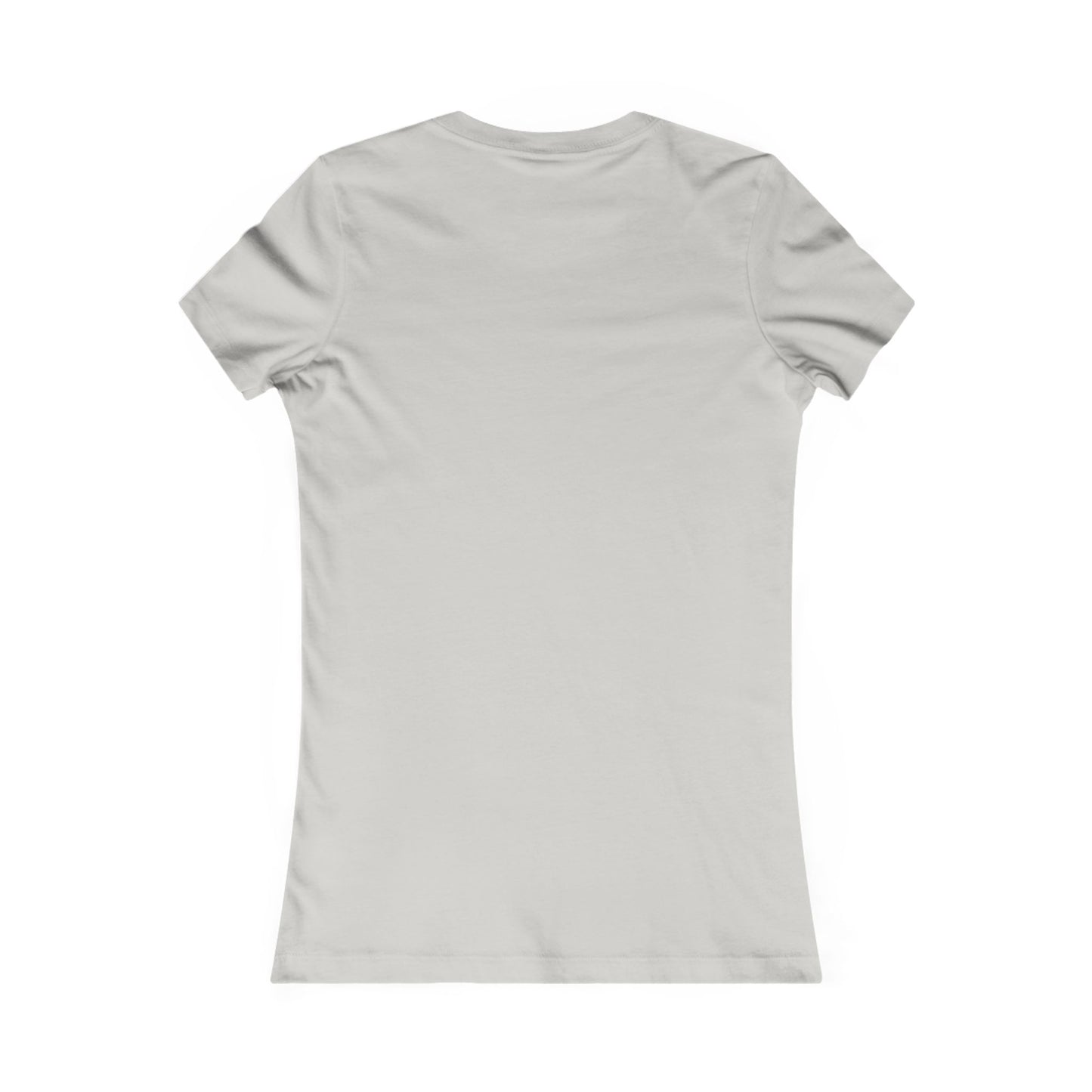 Empowering Women's Favorite Tee, Casual T-Shirt, Inspirational Gift, Everyday Wear, Women's Confidence Shirt, Motivational Tee