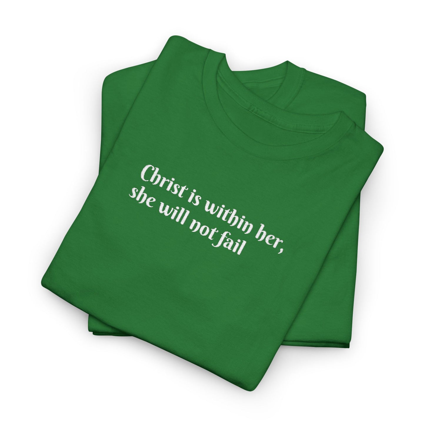 Heavy Cotton Tee for Women. Christ is within her, she will not fail (inspired by Psalm 46:5)