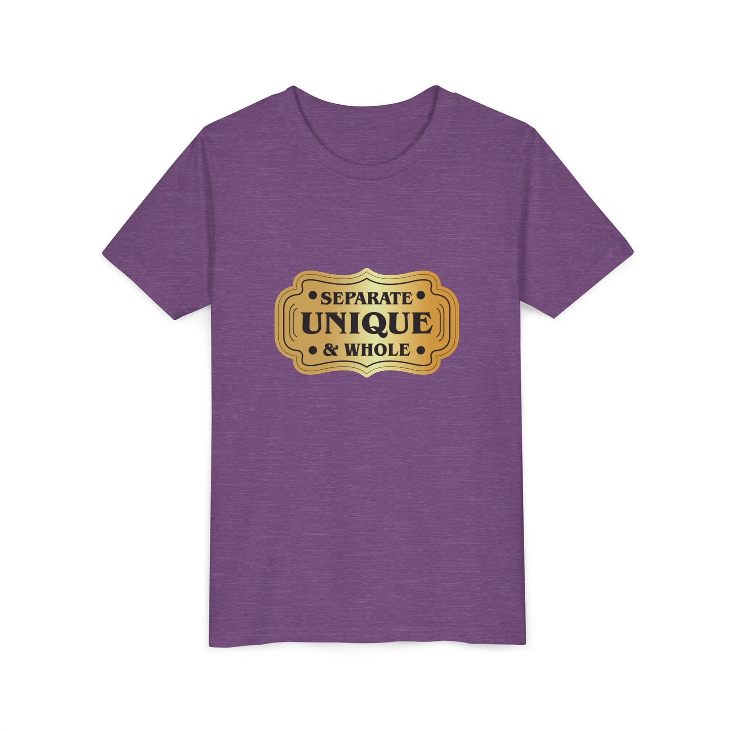 Youth T-Shirt Girls' T-Shirt Separate, Unique, & Whole Children Are A Gift From God