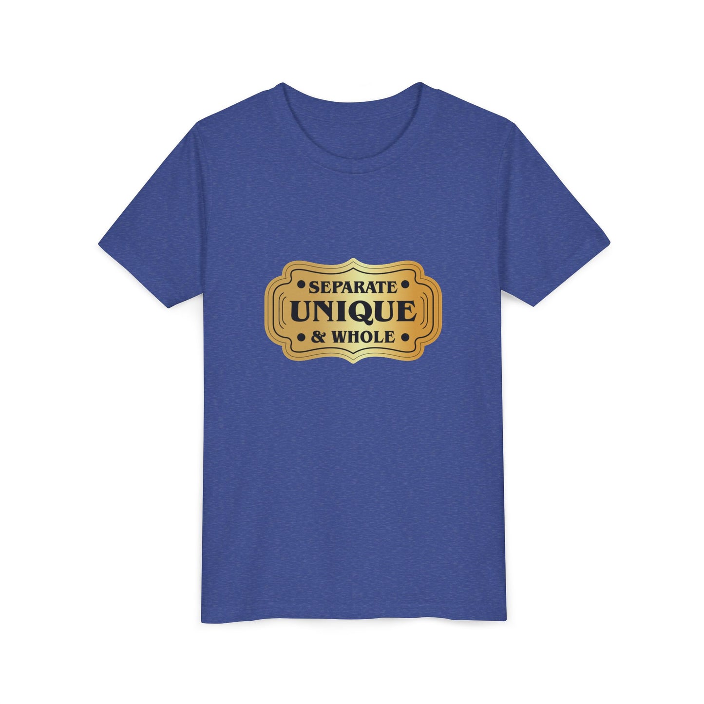 Youth T-Shirt Girls' T-Shirt Separate, Unique, & Whole Children Are A Gift From God