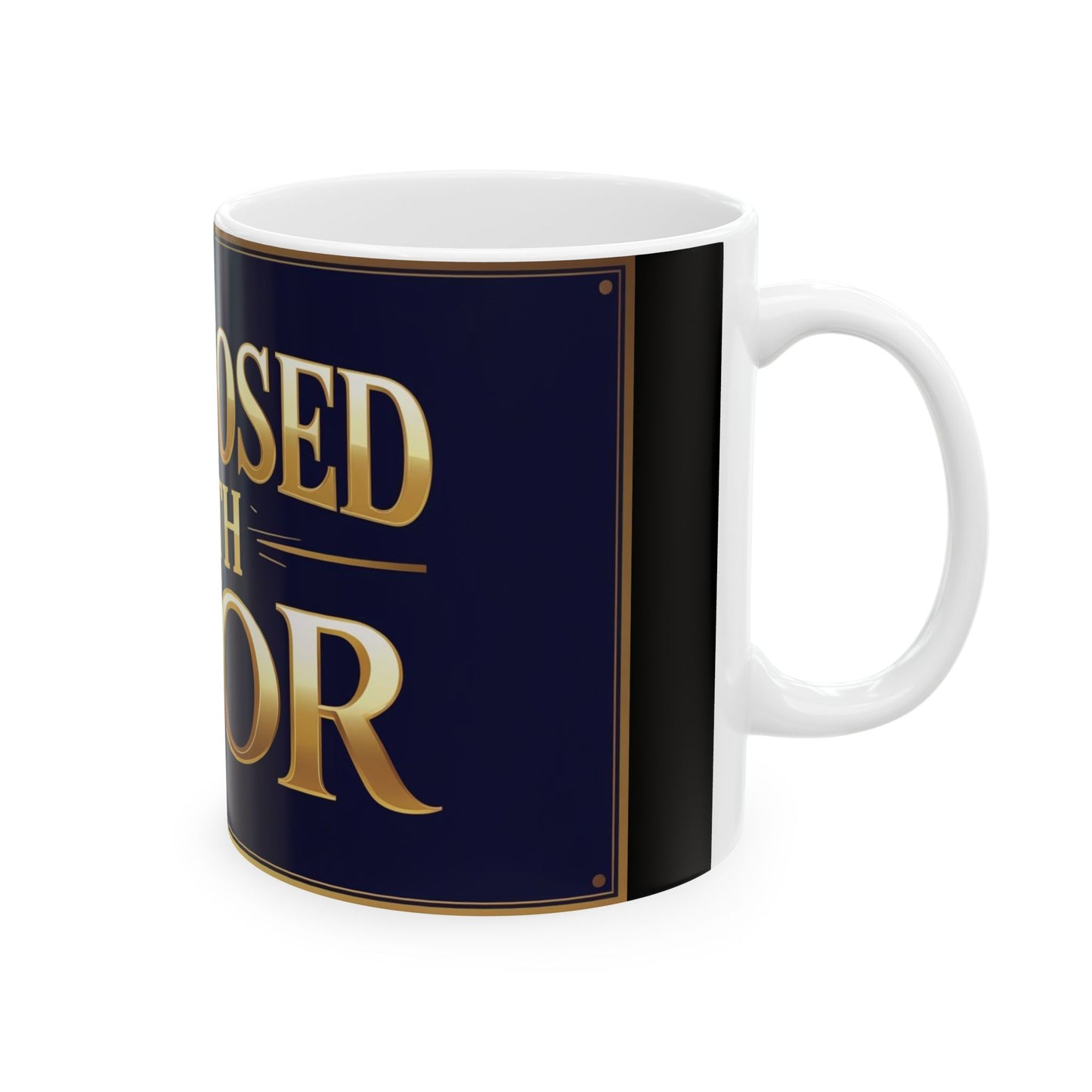 Ceramic Coffee Mug - "Diagnosed with Favor" - Inspirational Gift, Office Drinkware, Unique Gift for Friends, Motivation, Positive Quote