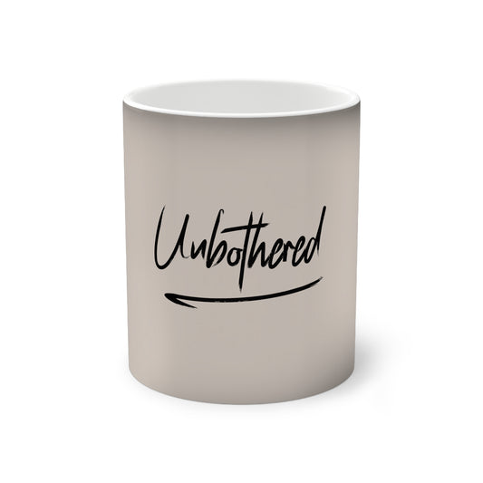 Unbothered Color-Changing Coffee Mug, Cozy Gift for Friends, Stress Relief Cup, Ideal for Home, Office, Birthdays, Self-Care