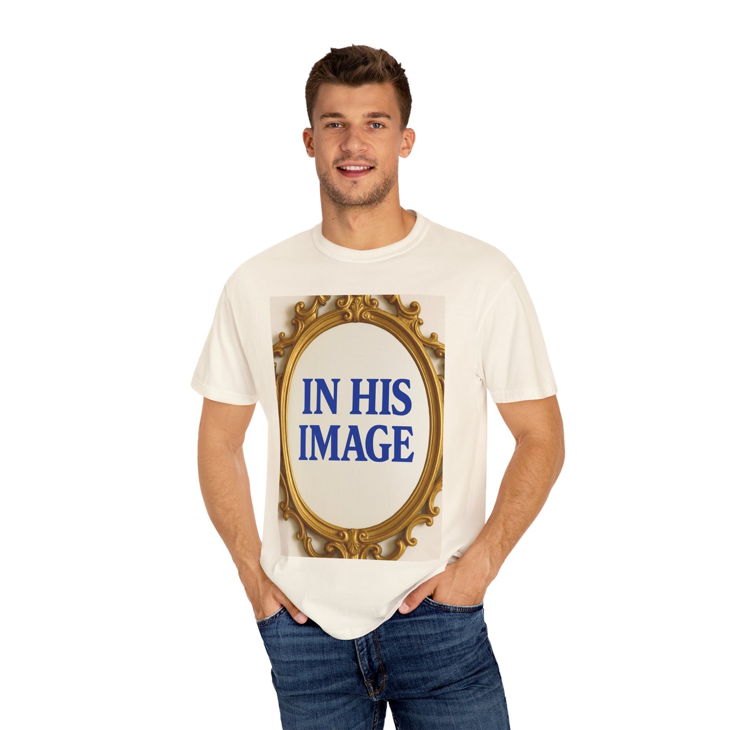 Unisex Garment-Dyed T-Shirt - 'In His Image'