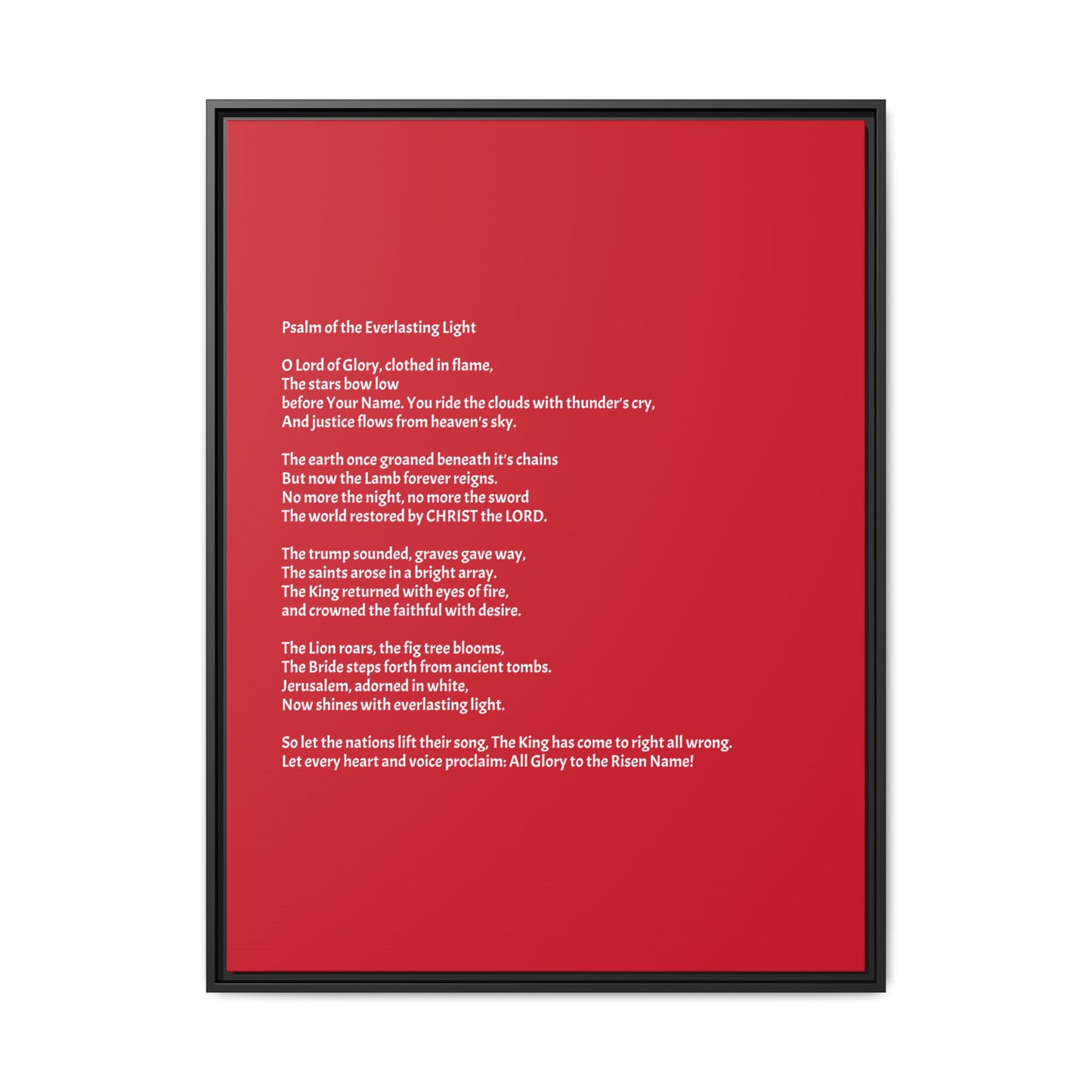 Psalm of the Everlasting Light (This Psalm is not originally from the HOLY Bible, it is simply inspired by the HOLY Bible)