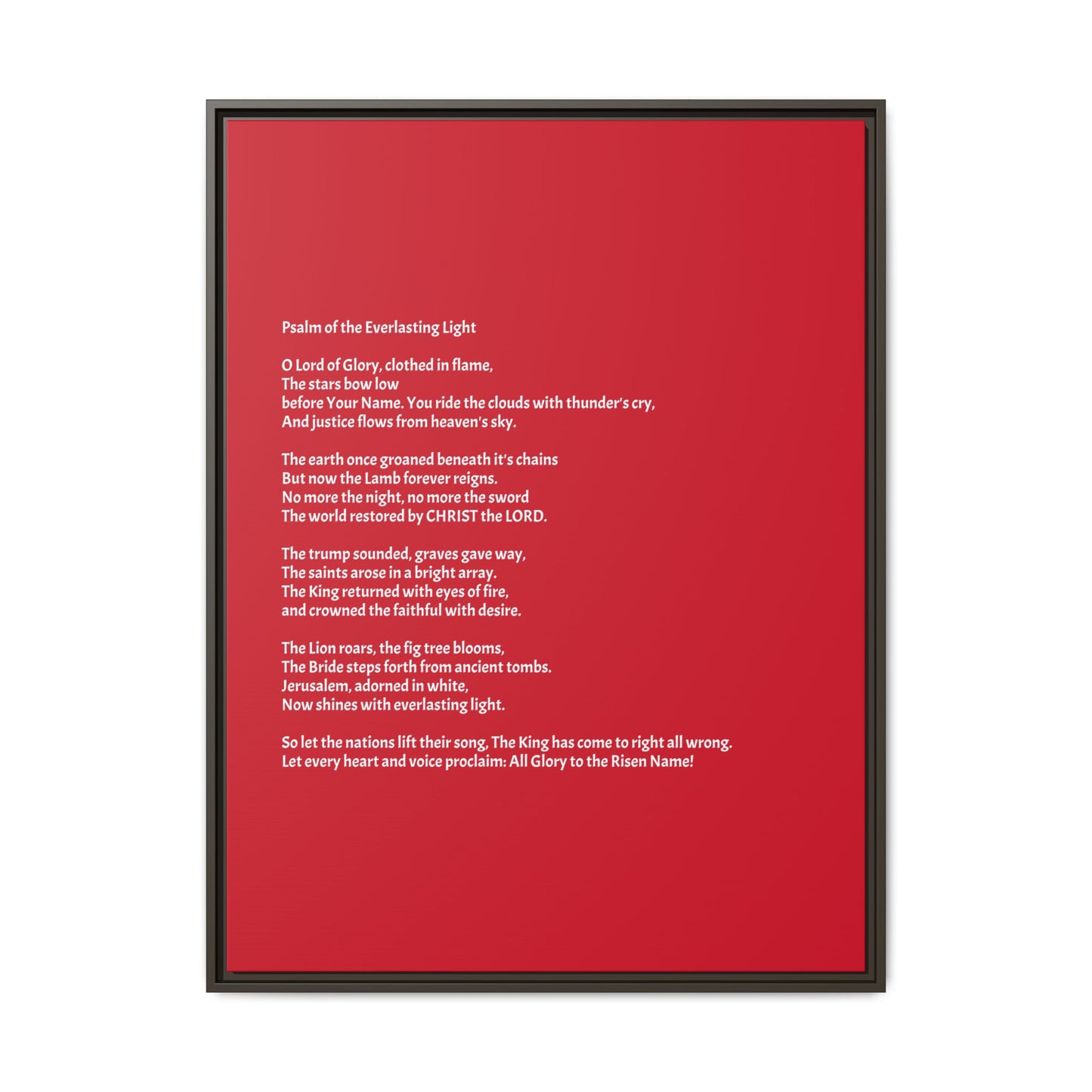 Psalm of the Everlasting Light (This Psalm is not originally from the HOLY Bible, it is simply inspired by the HOLY Bible)