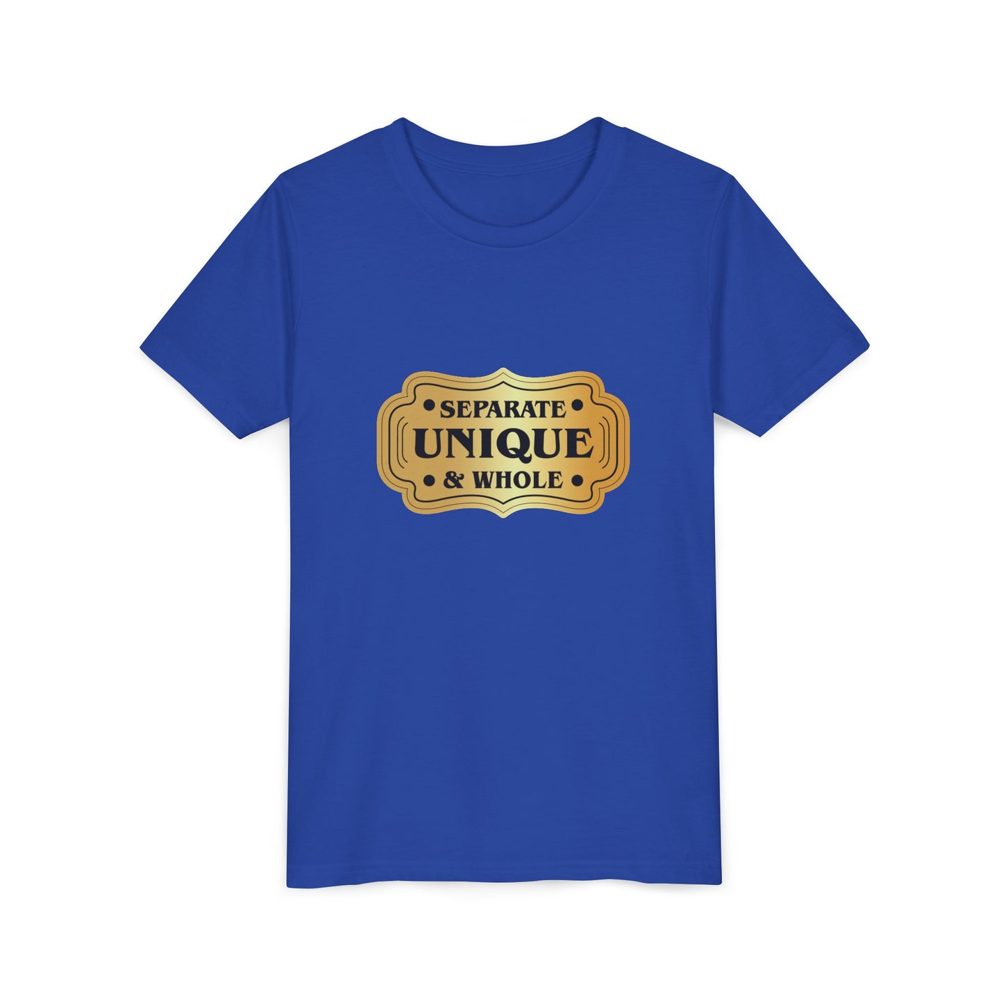 Youth T-Shirt Girls' T-Shirt Separate, Unique, & Whole Children Are A Gift From God