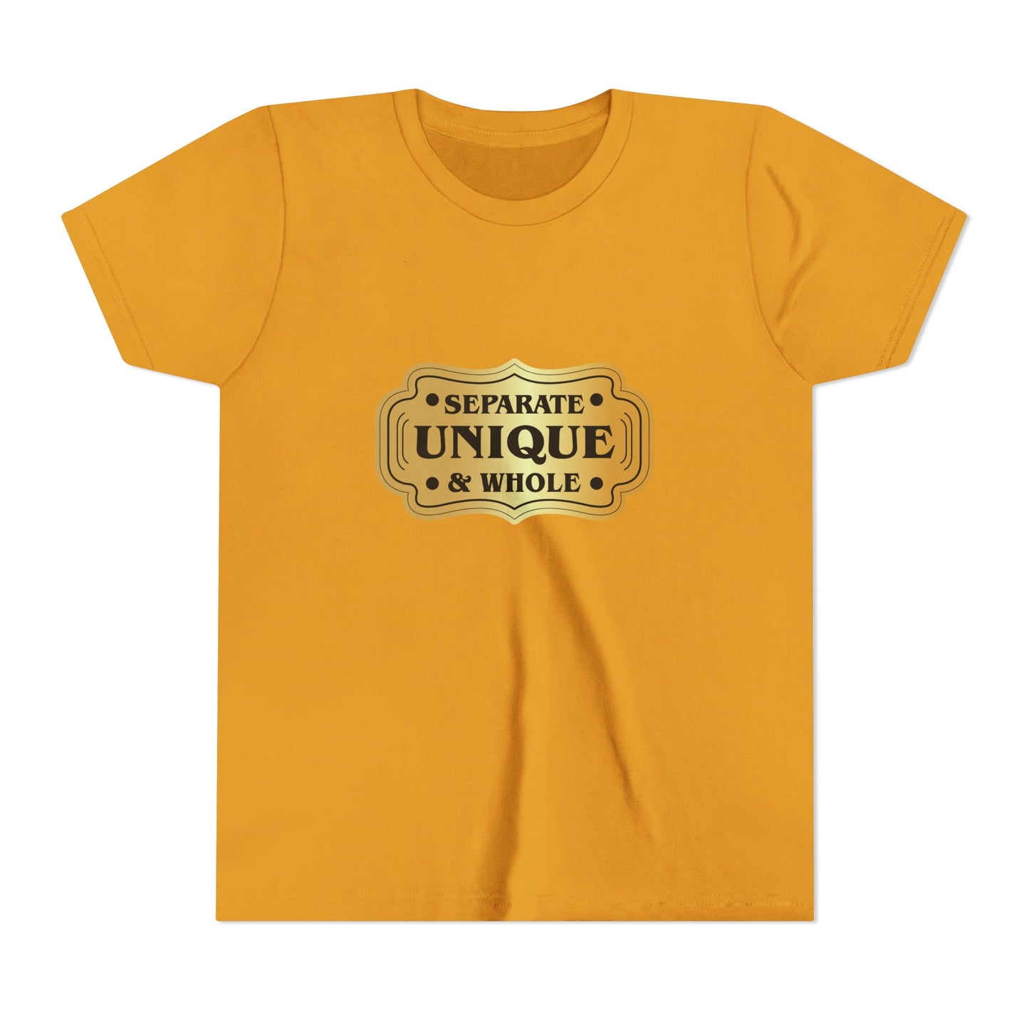 Youth T-Shirt Girls' T-Shirt Separate, Unique, & Whole Children Are A Gift From God