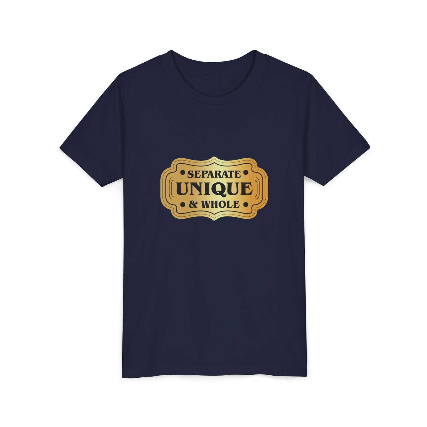 Youth T-Shirt Girls' T-Shirt Separate, Unique, & Whole Children Are A Gift From God