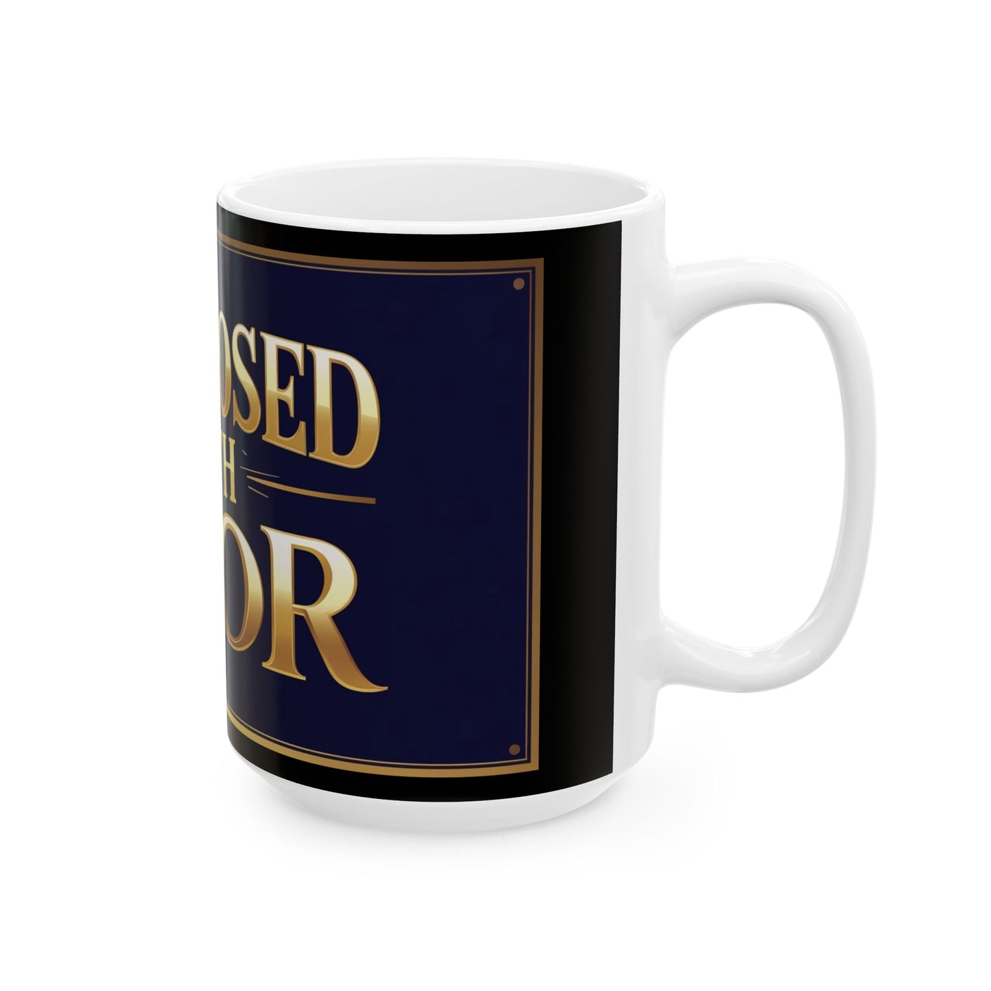 Ceramic Coffee Mug - "Diagnosed with Favor" - Inspirational Gift, Office Drinkware, Unique Gift for Friends, Motivation, Positive Quote