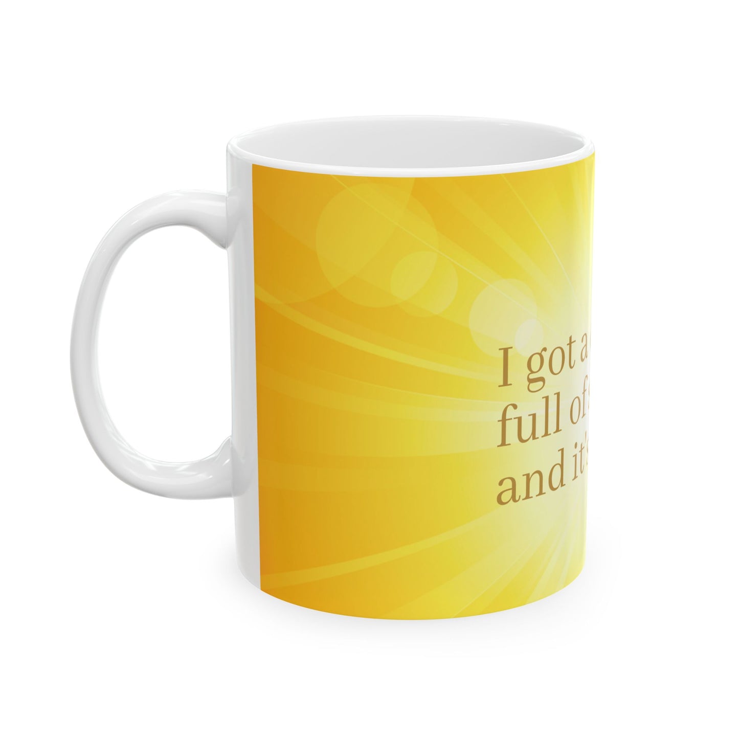 Sunshine Ceramic Mug - Perfect for Coffee Lovers, Gift for Friends, Inspirational Quote Mug, Brighten Your Morning, Home & Office Decor