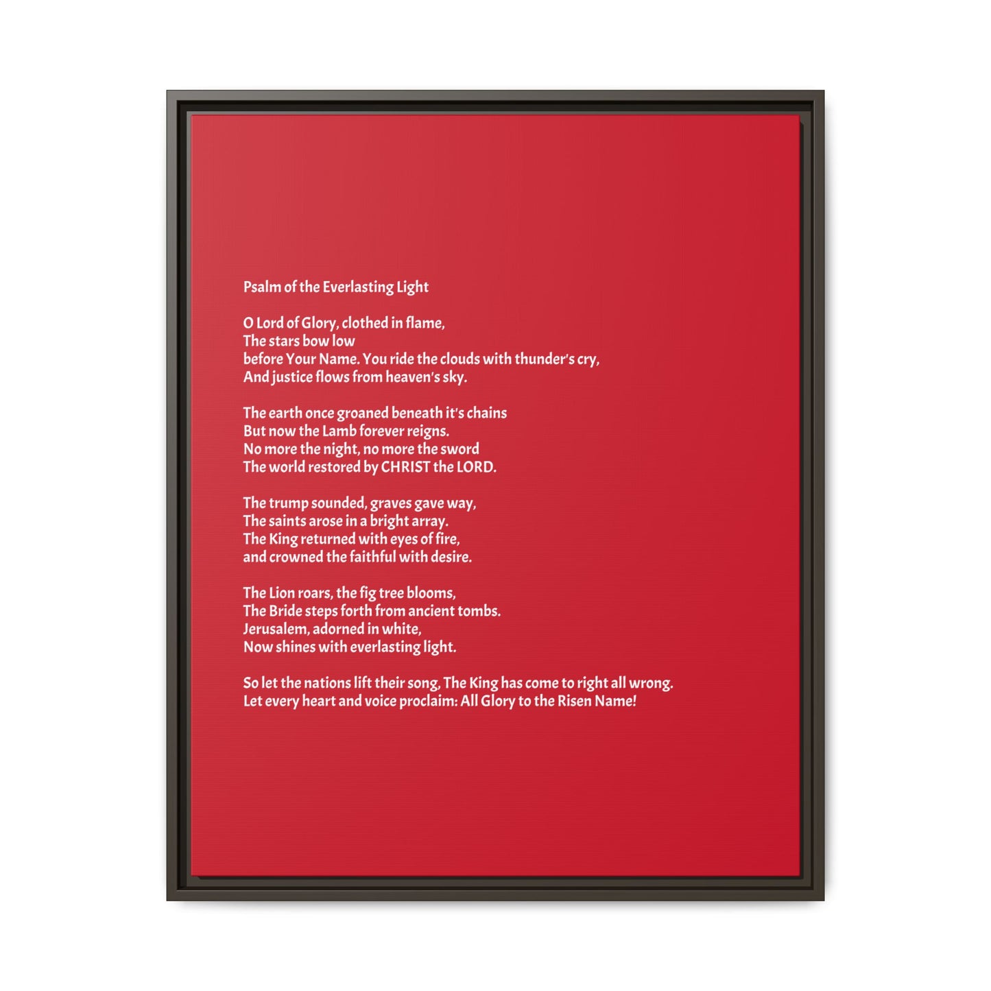 Psalm of the Everlasting Light (This Psalm is not originally from the HOLY Bible, it is simply inspired by the HOLY Bible)