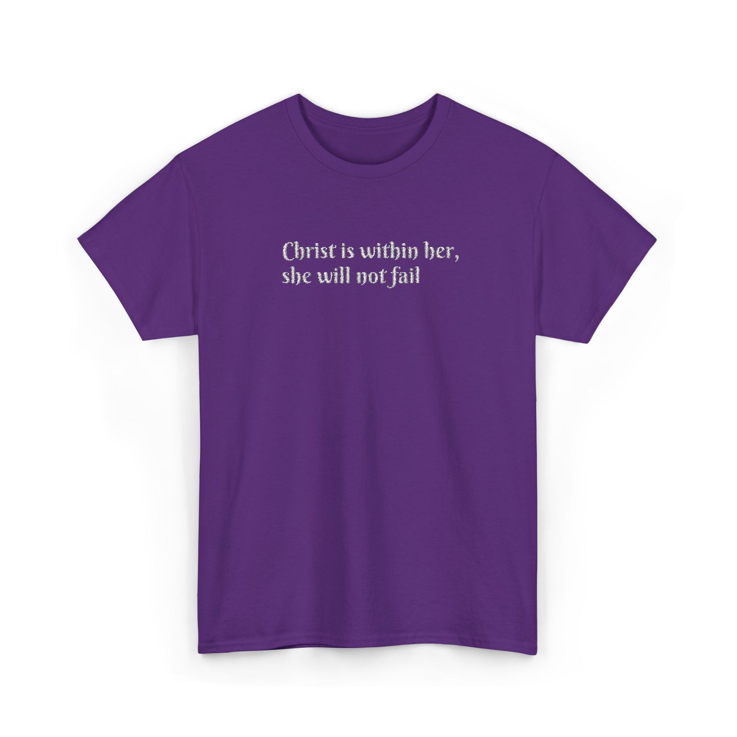 Heavy Cotton Tee for Women. Christ is within her, she will not fail (inspired by Psalm 46:5)