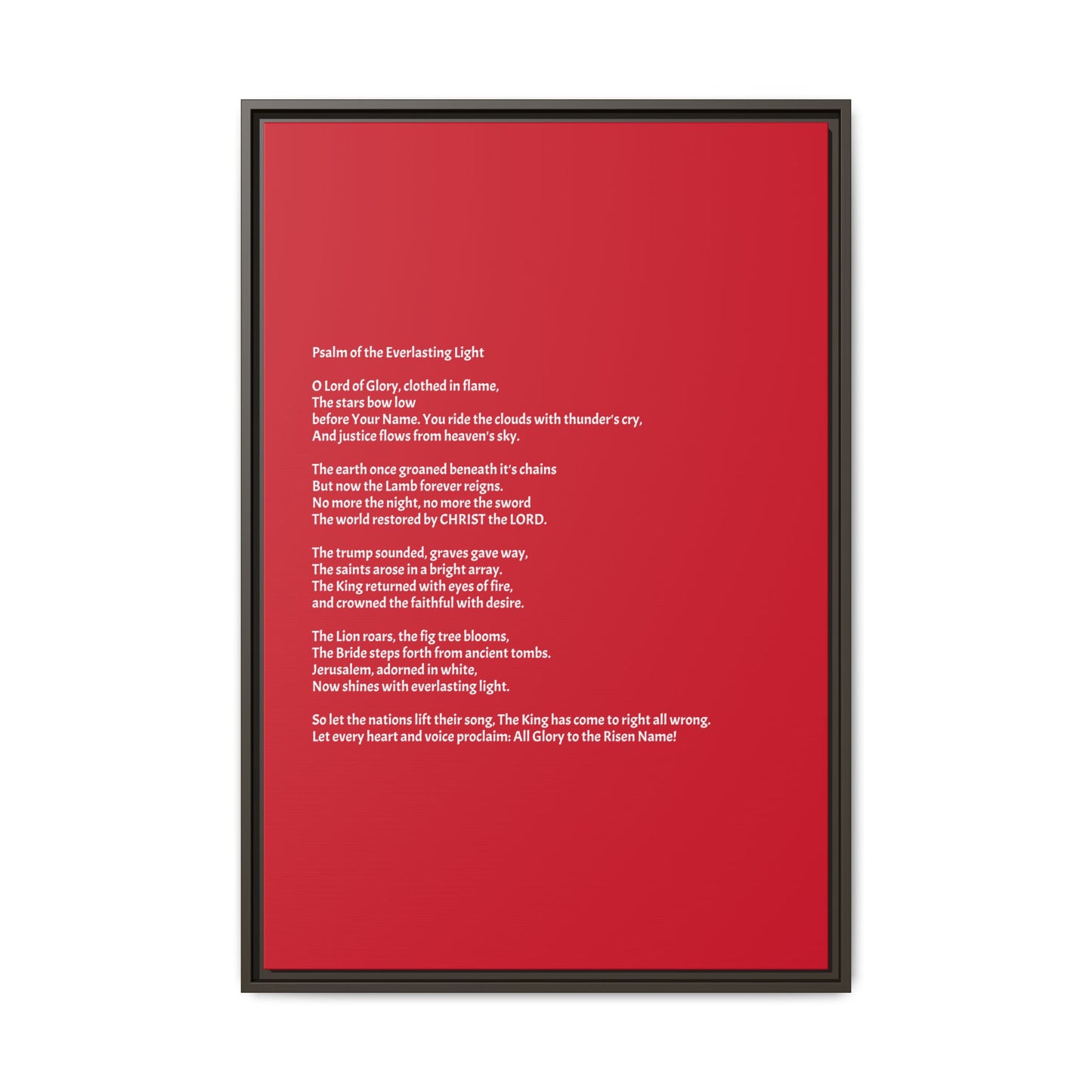 Psalm of the Everlasting Light (This Psalm is not originally from the HOLY Bible, it is simply inspired by the HOLY Bible)