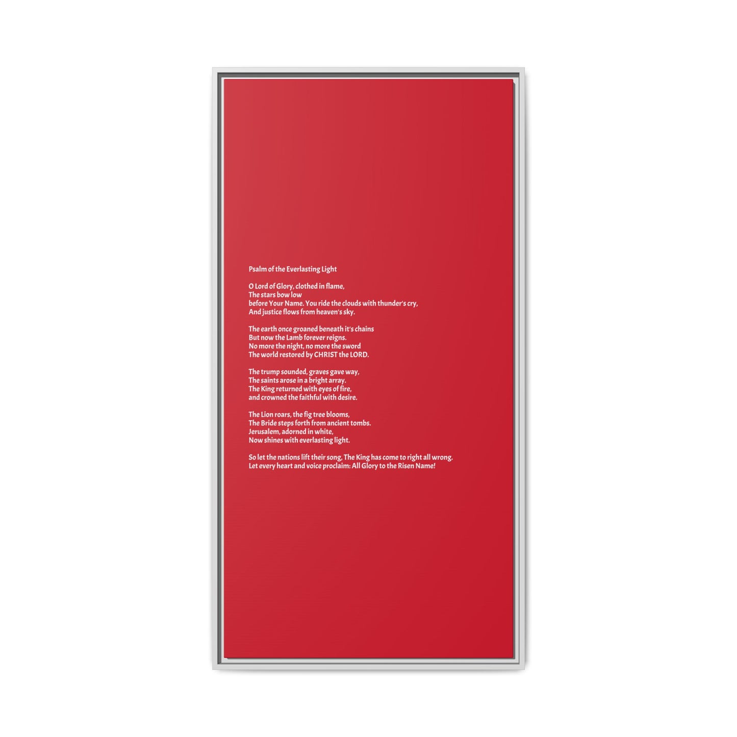 Psalm of the Everlasting Light (This Psalm is not originally from the HOLY Bible, it is simply inspired by the HOLY Bible)