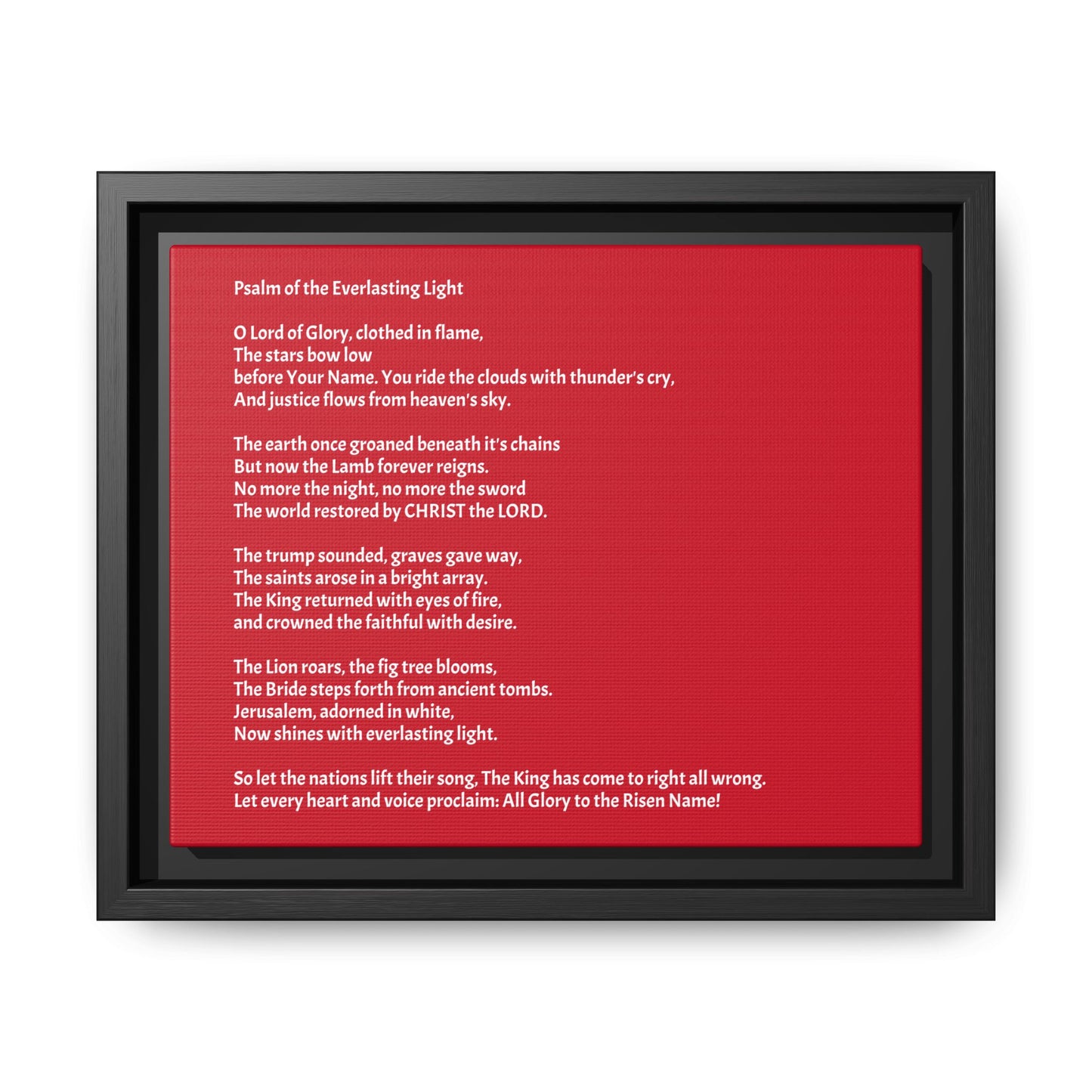 Psalm of the Everlasting Light (This Psalm is not originally from the HOLY Bible, it is simply inspired by the HOLY Bible)