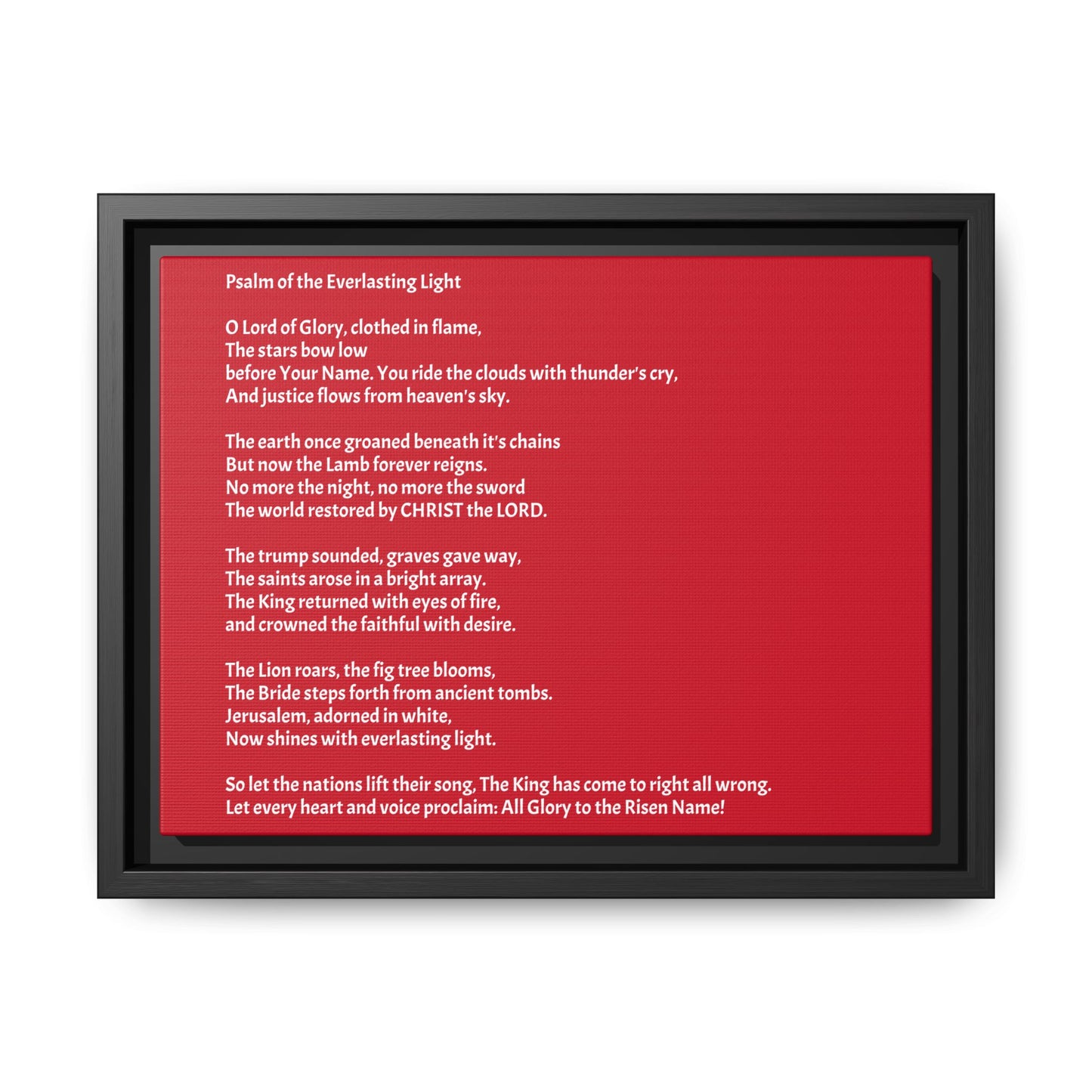Psalm of the Everlasting Light (This Psalm is not originally from the HOLY Bible, it is simply inspired by the HOLY Bible)