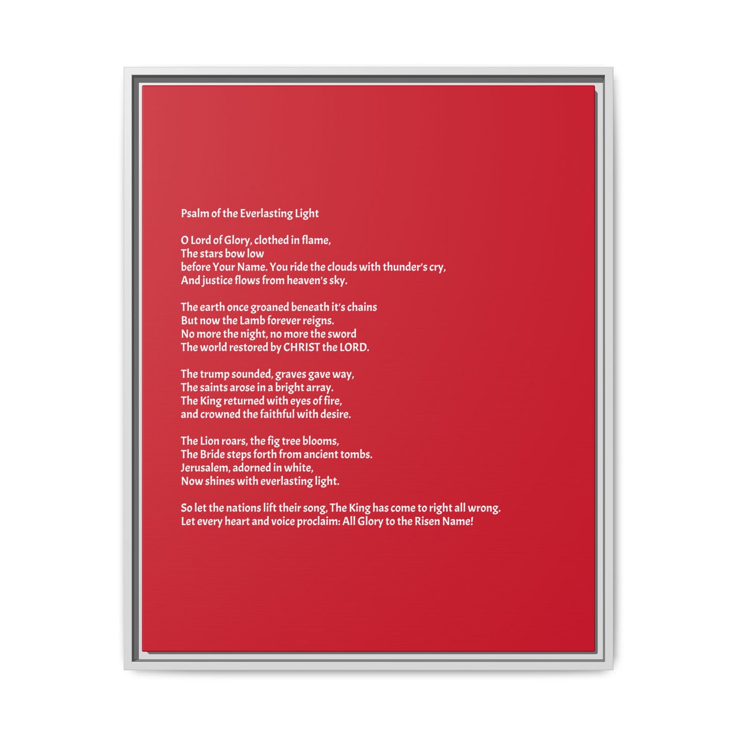 Psalm of the Everlasting Light (This Psalm is not originally from the HOLY Bible, it is simply inspired by the HOLY Bible)