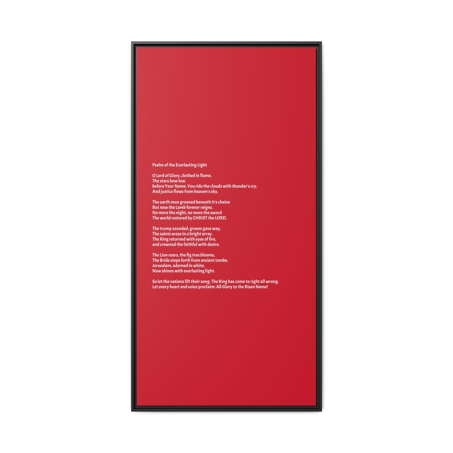 Psalm of the Everlasting Light (This Psalm is not originally from the HOLY Bible, it is simply inspired by the HOLY Bible)