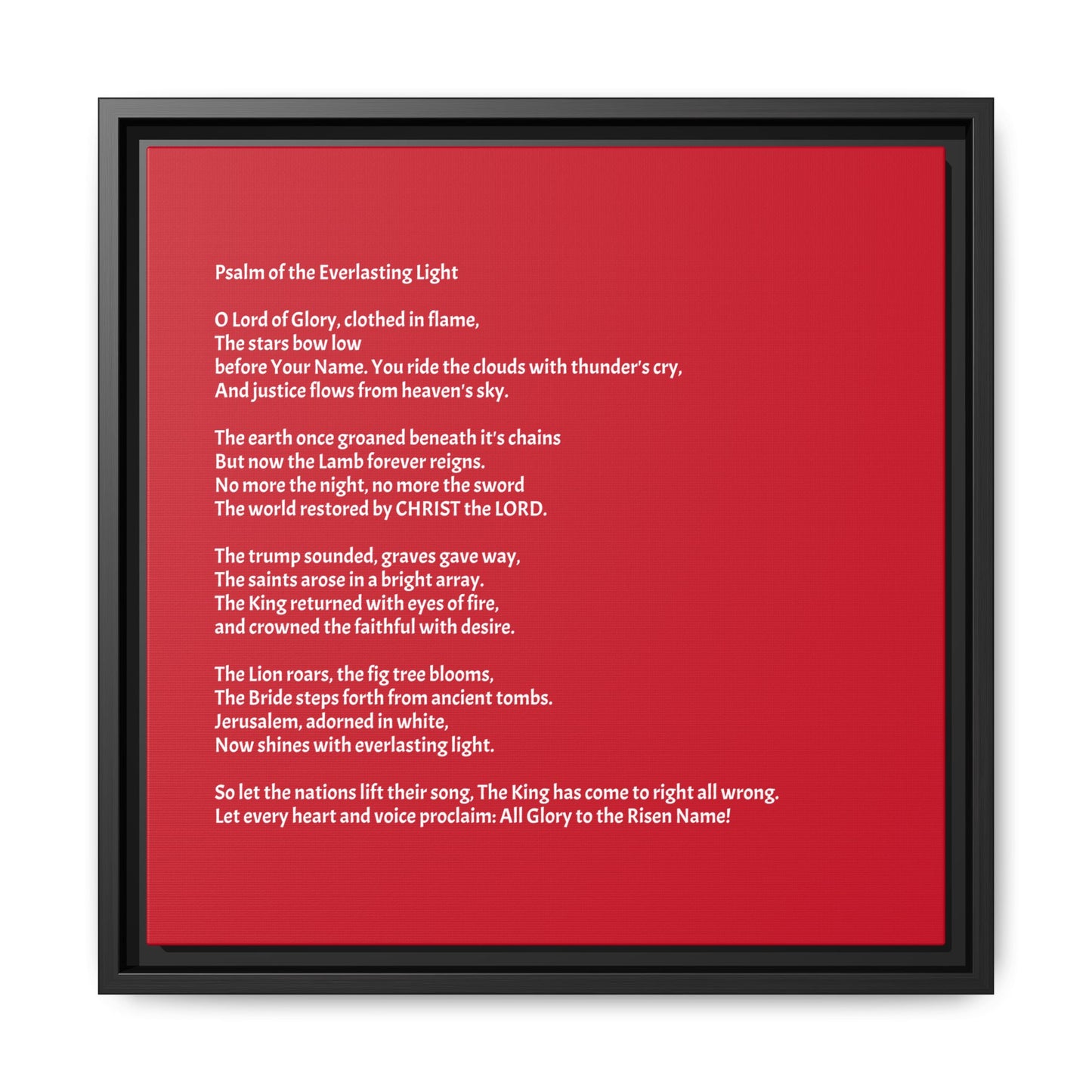 Psalm of the Everlasting Light (This Psalm is not originally from the HOLY Bible, it is simply inspired by the HOLY Bible)